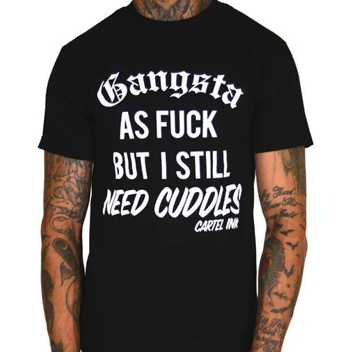 Men's quick-dry workout t-shirt-Gangsta as Fuck, But Still Need Cuddles Men's T-Shirt