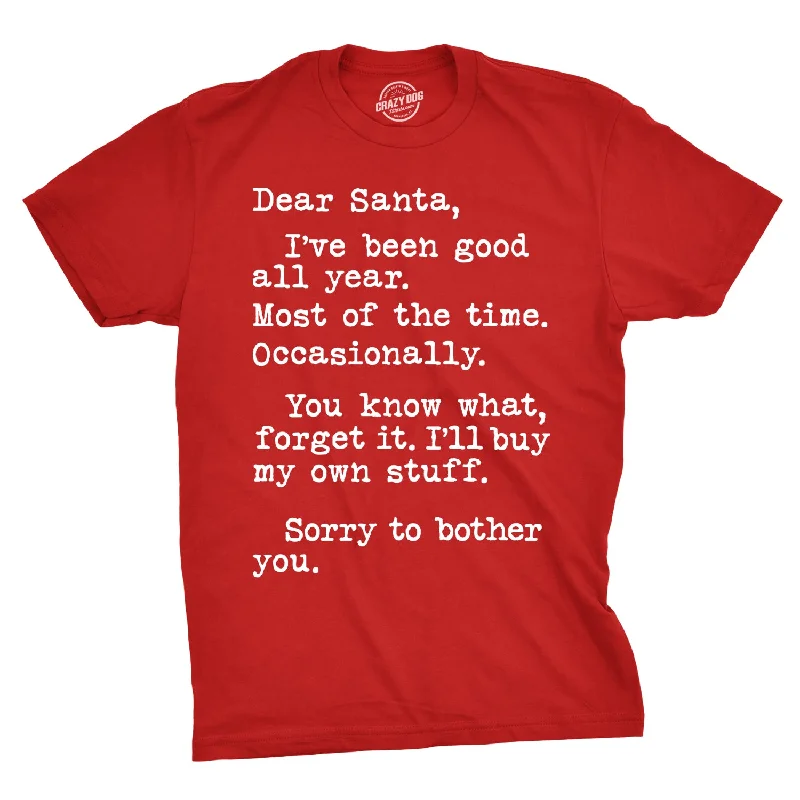 Men's comfortable activewear t-shirt-Dear Santa I'll Buy My Own Stuff Men's T Shirt