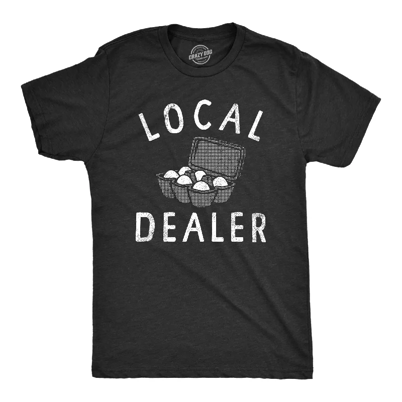 Men's yoga-friendly t-shirt-Local Egg Dealer Men's T Shirt