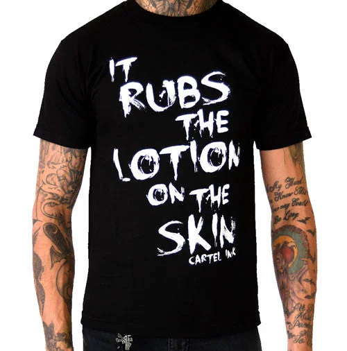 Men's quick-dry workout t-shirt-It Rubs the Lotion on the Skin Men's T-Shirt