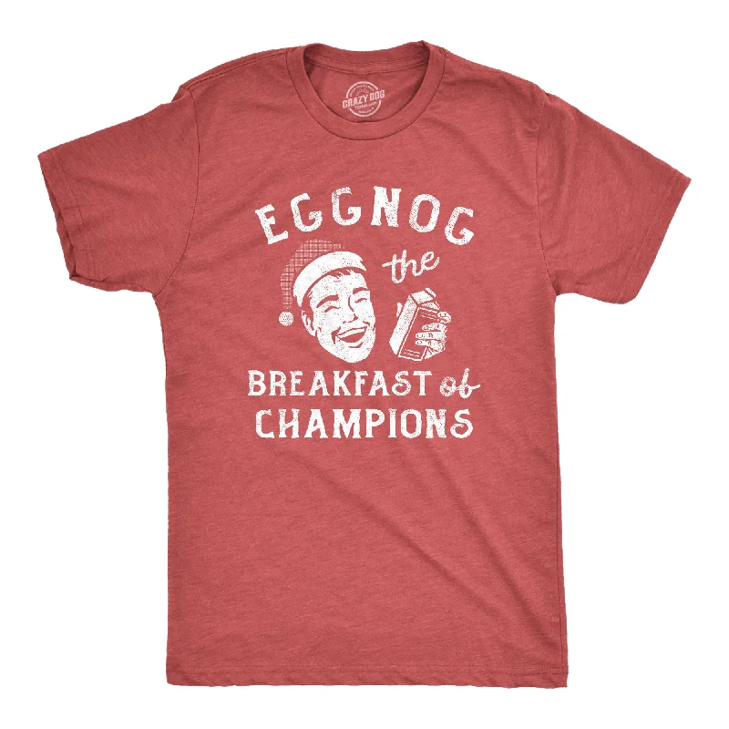 Men's relaxed fit gym t-shirt-Eggnog The Breakfast Of Champions Men's T Shirt