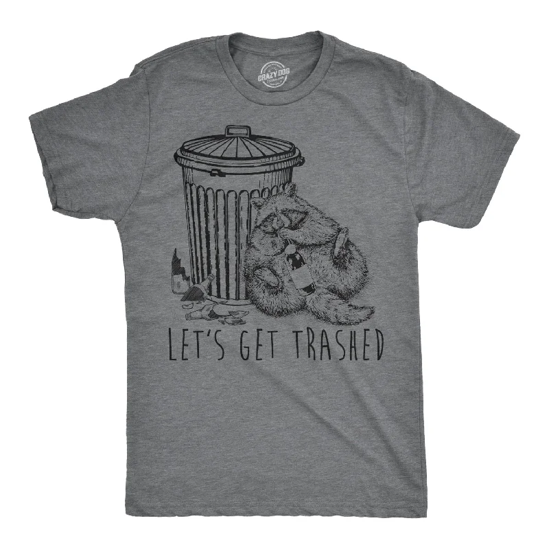 Men's sporty workout t-shirt-Let's Get Trashed Men's T Shirt