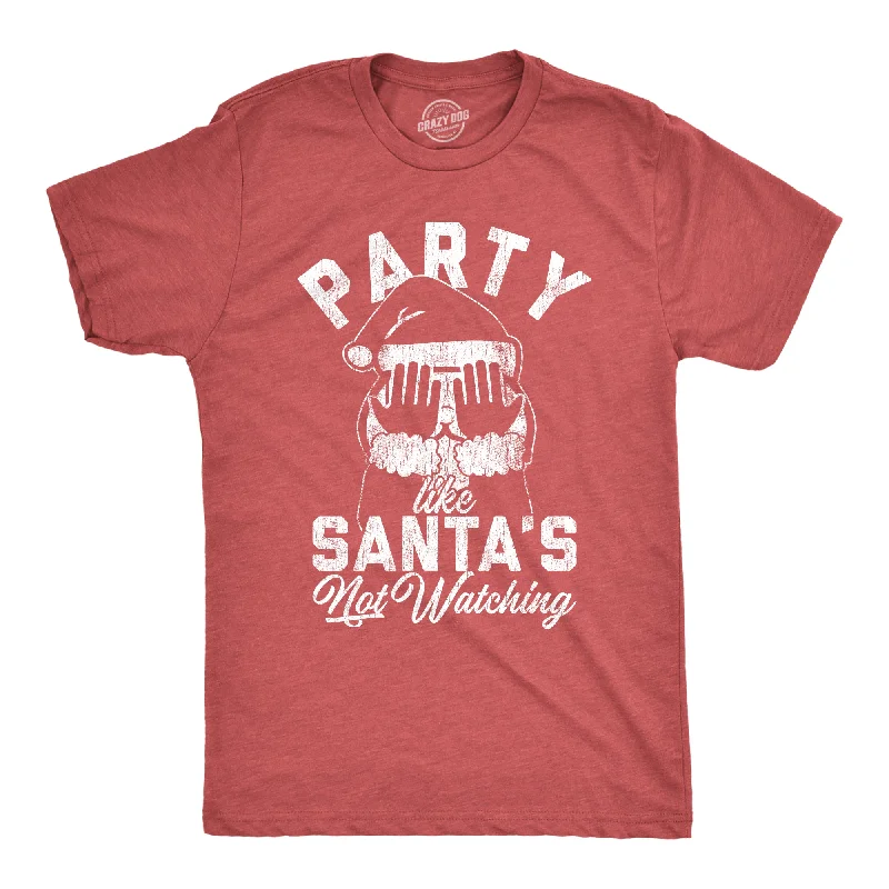 Men's tech fabric gym t-shirt-Party Like Santa's Not Watching Men's T Shirt