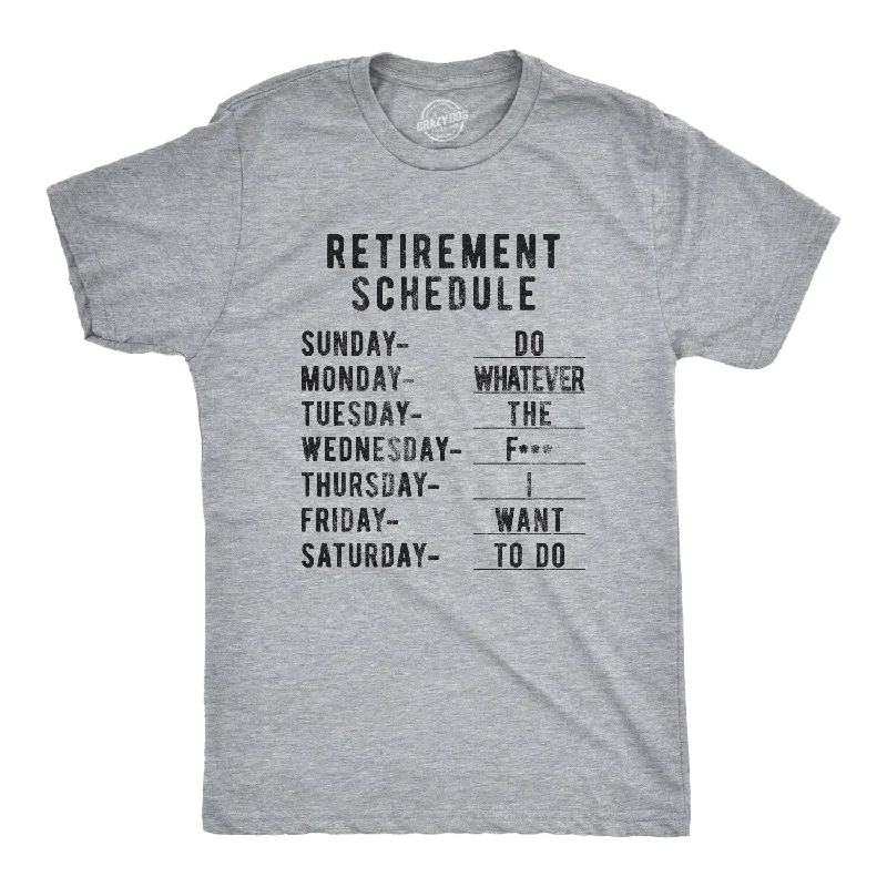 Men's sustainable workout t-shirt-Retirement Weekly Schedule Men's T Shirt