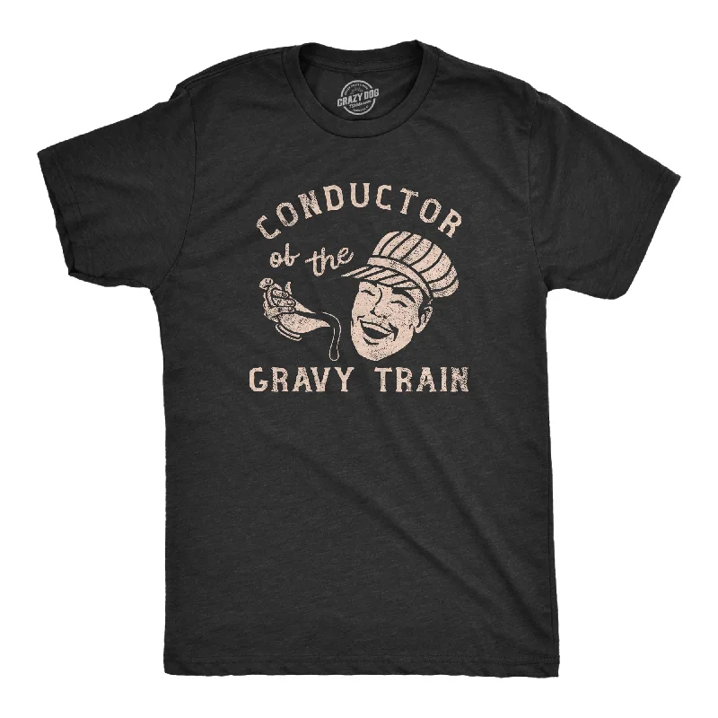 Men's ultra-lightweight workout t-shirt-Conductor Of The Gravy Train Men's T Shirt