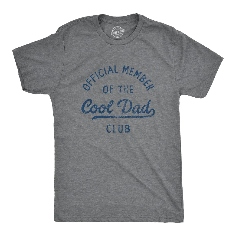 Men's durable fitness t-shirt-Official Member Of The Cool Dad Club Men's T Shirt