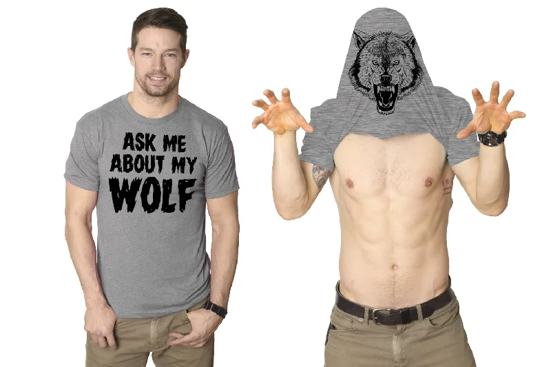 Men's organic workout t-shirt-Ask Me About My Wolf Flip Men's T Shirt