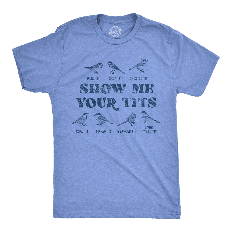 Men's active casual t-shirt-Show Me Your Tits Men's T Shirt