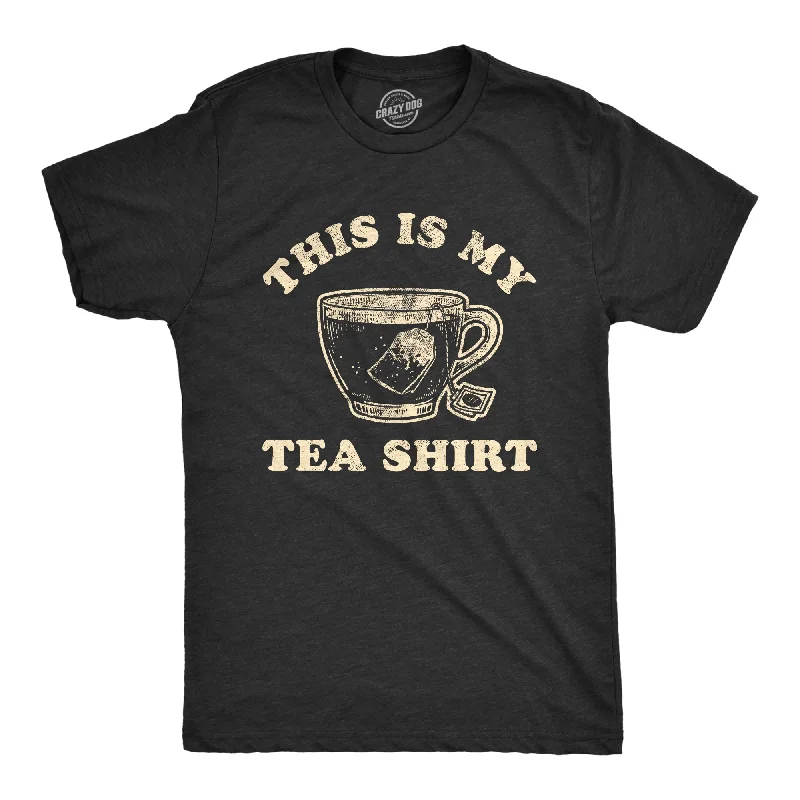 Men's sporty workout t-shirt-This Is My Tea Shirt Men's T Shirt